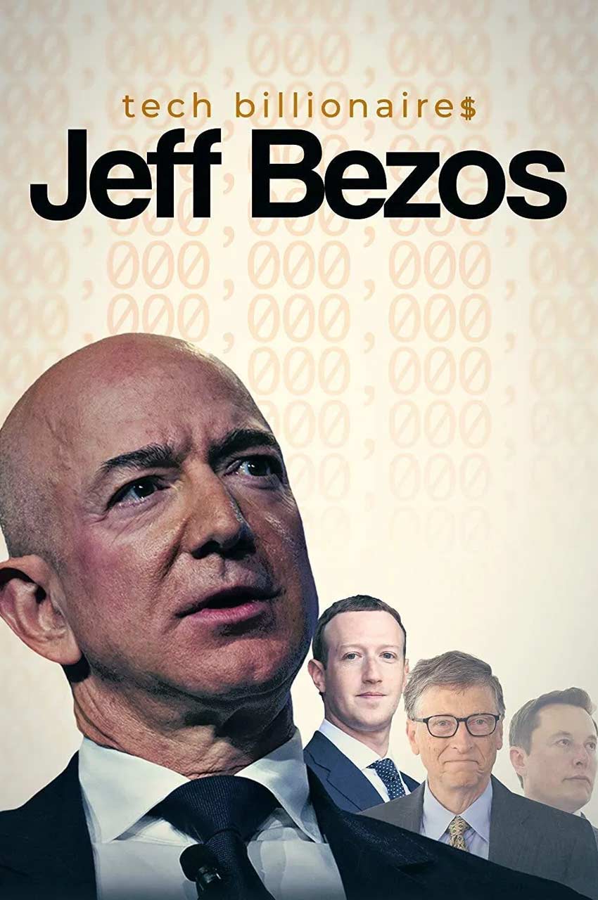 فیلم میلیاردرهای حوزه تکنولوژی: جف بزوس-tech billionaires: jeff bezos