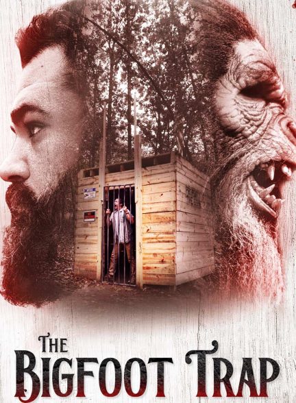 فیلم تله پاگنده-the bigfoot trap