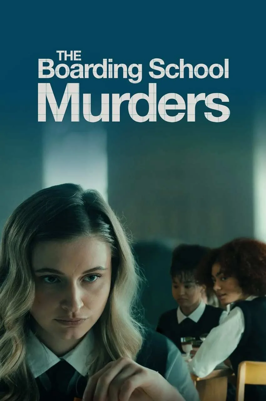فیلم قتل های مدرسه شبانه روزی-the boarding school murders