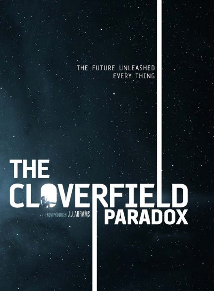 فیلم پارادوکس کلاورفیلد-the cloverfield paradox