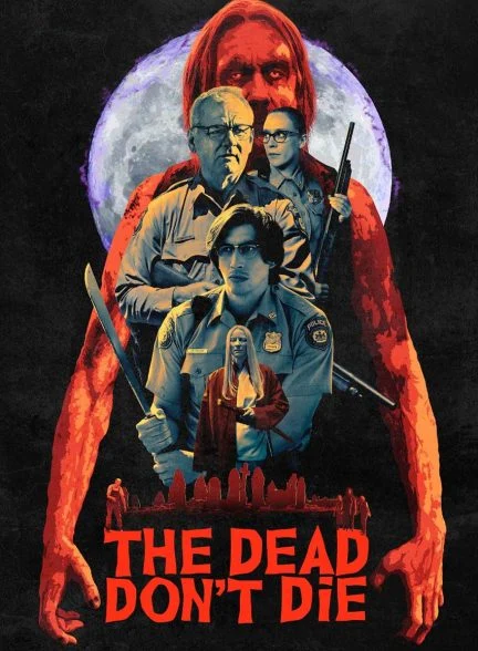 فیلم مرده ها نمی‌میرند-the dead don’t die