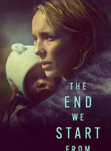 فیلم پایانی که از آن شروع می کنیم-the end we start from