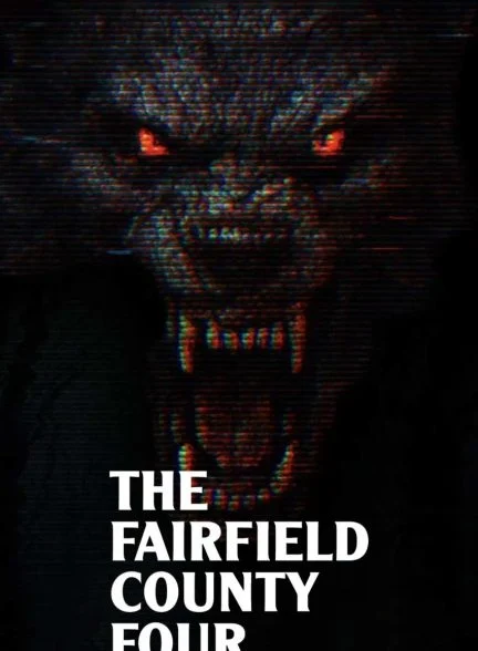 فیلم چهار نفر از شهرستان فرفیلد-the fairfield county four