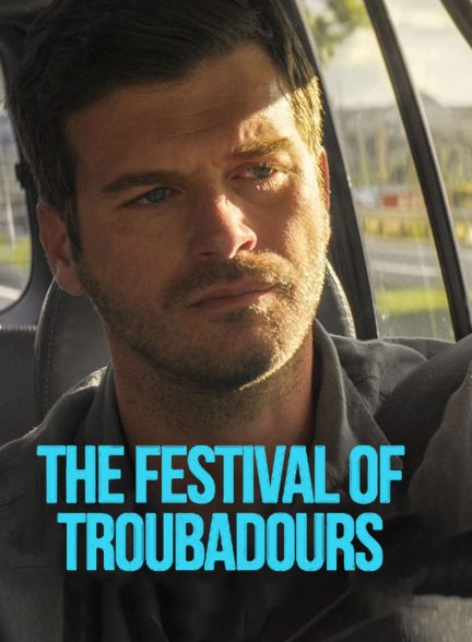 فیلم جشنواره تروبادورها-the festival of troubadours (asiklar bayrami)