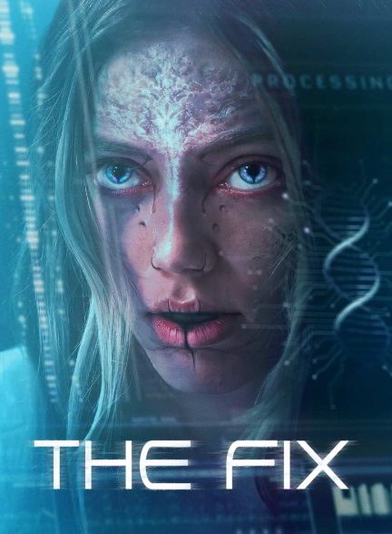 فیلم ترمیم-the fix