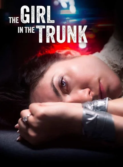 فیلم دختر در صندوق عقب-the girl in the trunk