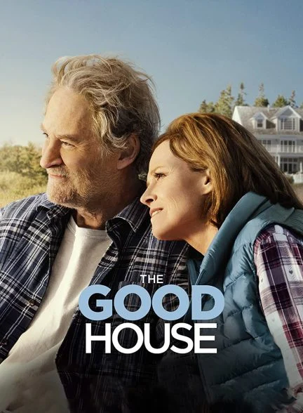 فیلم خانه خوب-the good house