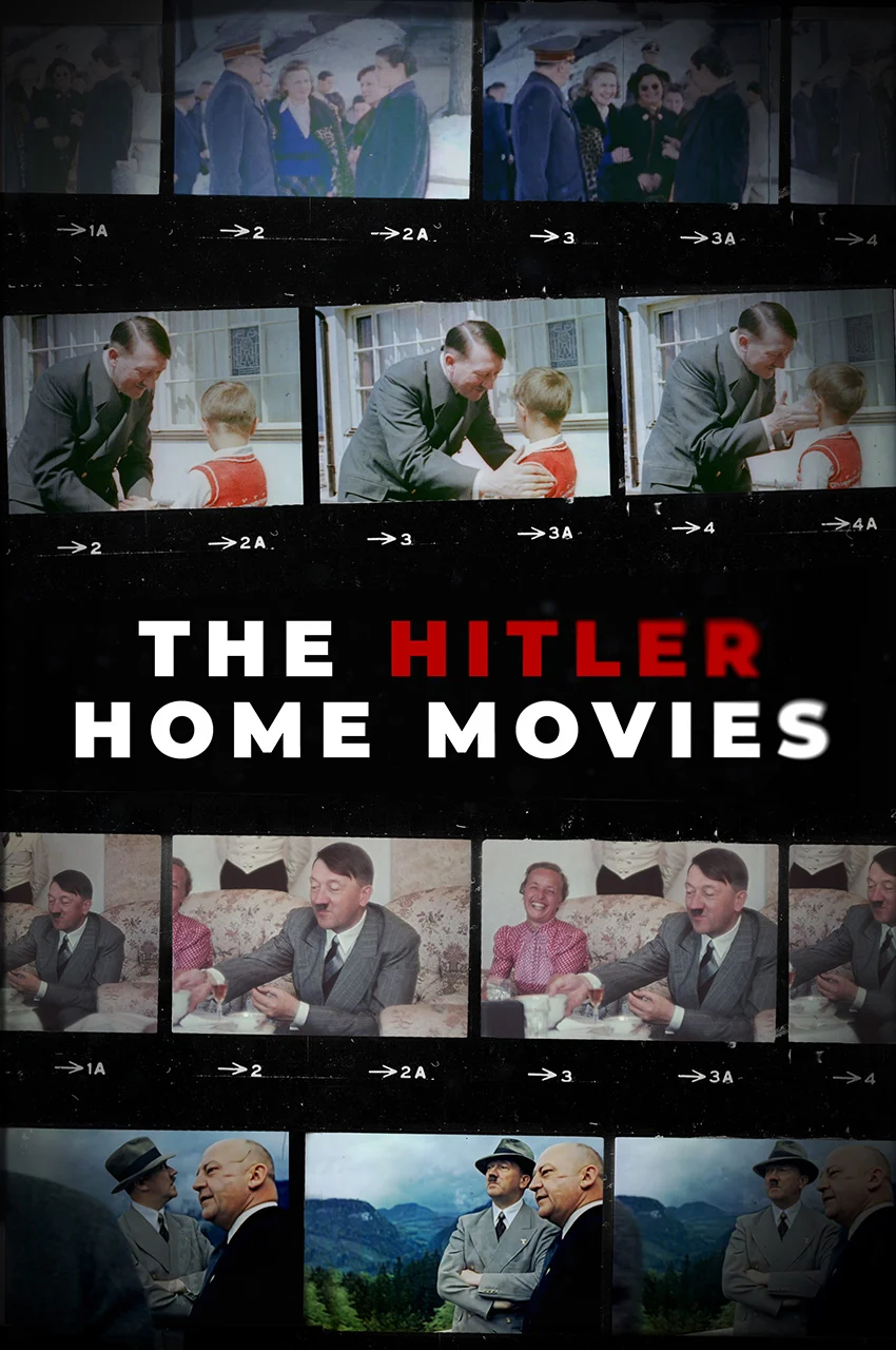 فیلم های خانگی هیتلر-the hitler home movies
