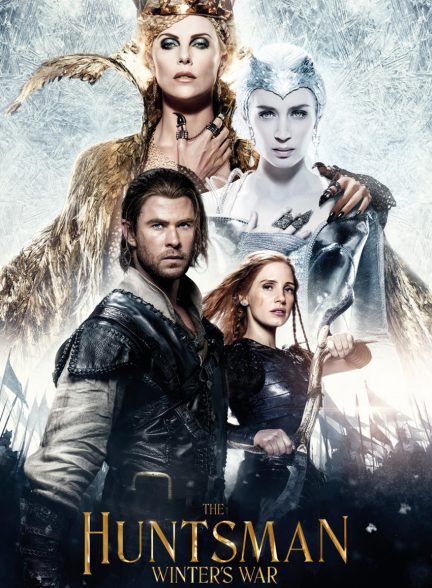 فیلم شکارچی: جنگ زمستان-the huntsman: winter’s war