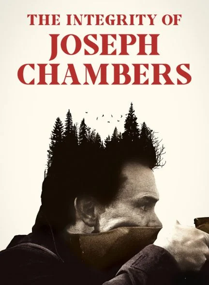 فیلم شرافت جوزف چمبرز-the integrity of joseph chambers