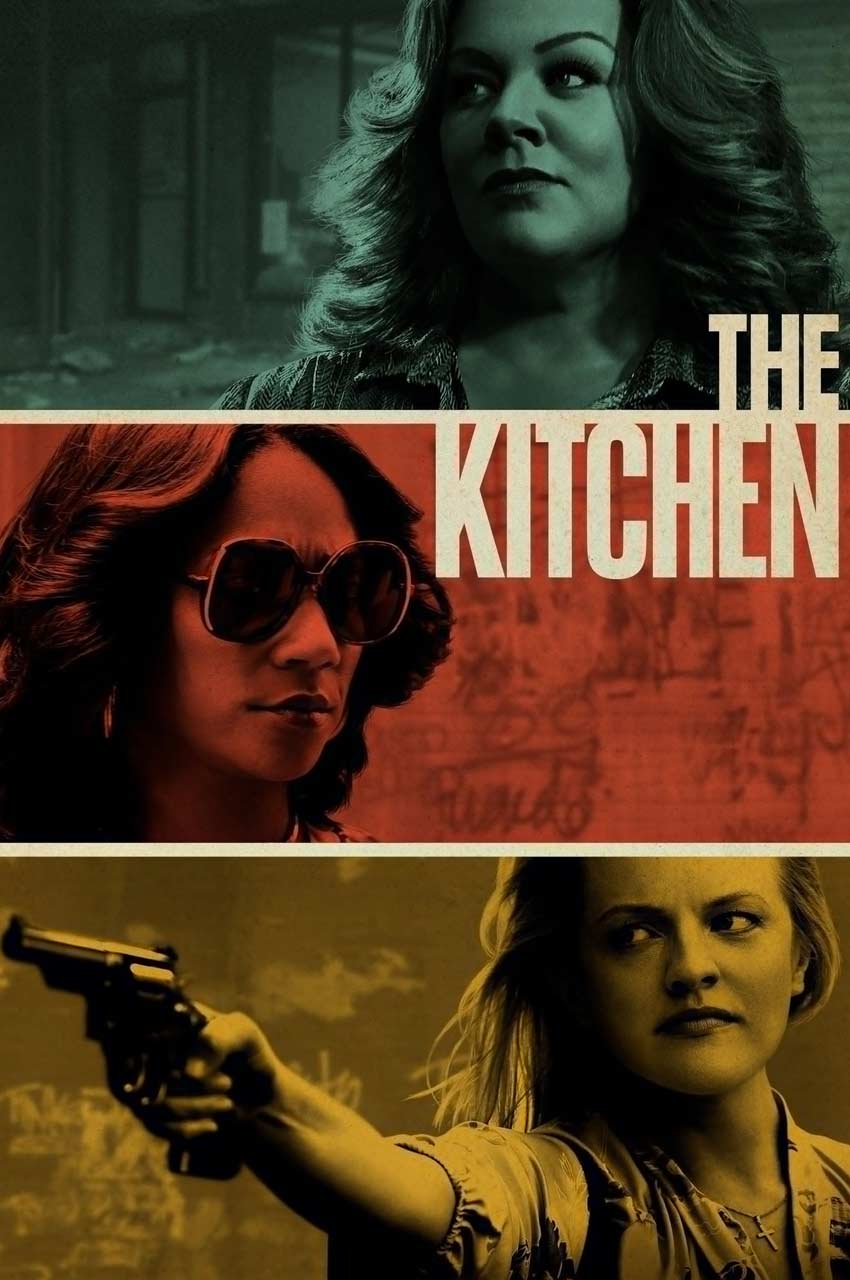 فیلم کیچن The Kitchen 2019 پوستر