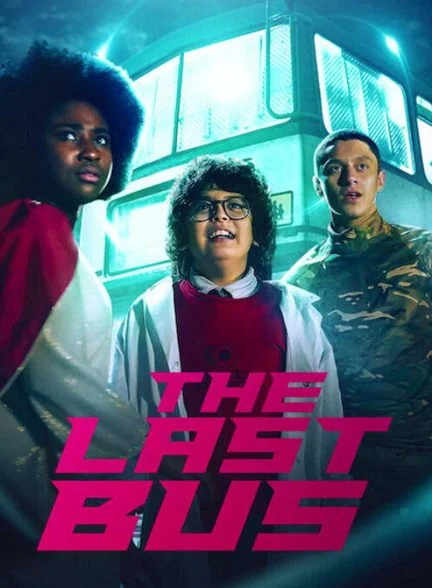 سریال آخرین اتوبوس-the last bus