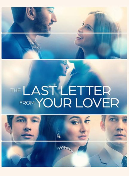 فیلم آخرین نامه از معشوقه شما-the last letter from your lover