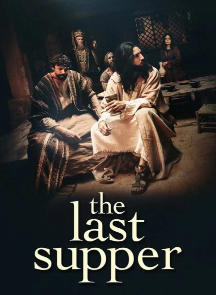 فیلم شام آخر-the last supper