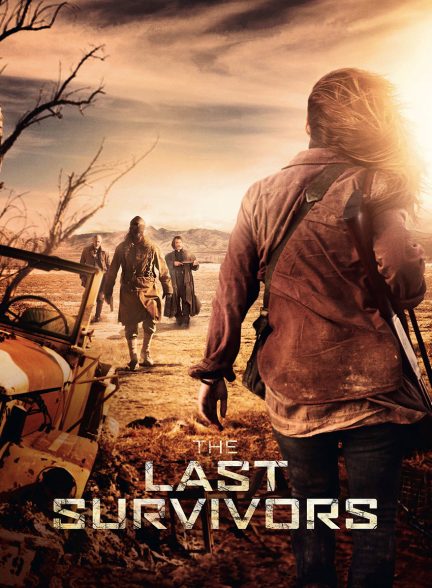 فیلم آخرین بازماندگان-the last survivors