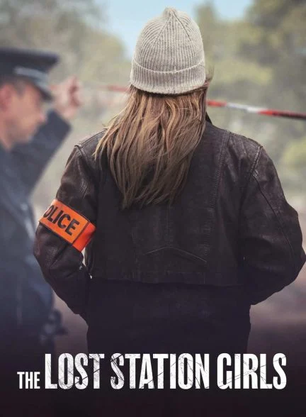 سریال دختران گمشده ایستگاه-the lost station girls