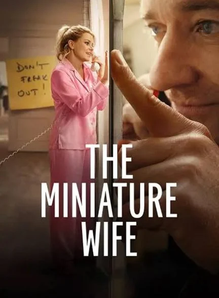 سریال همسر مینیاتوری-the miniature wife