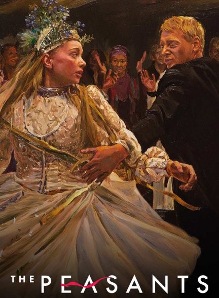فیلم دهقانان-the peasants