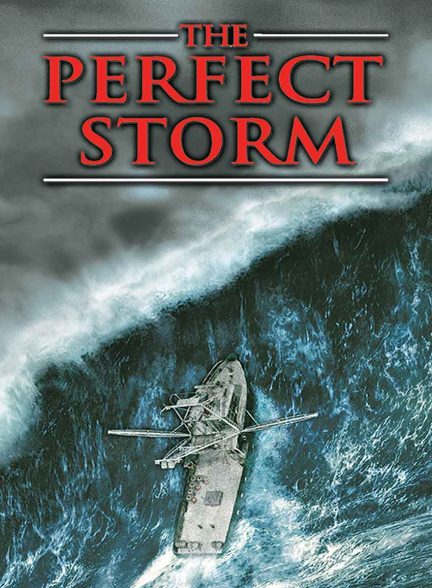 فیلم طوفان کامل-the perfect storm