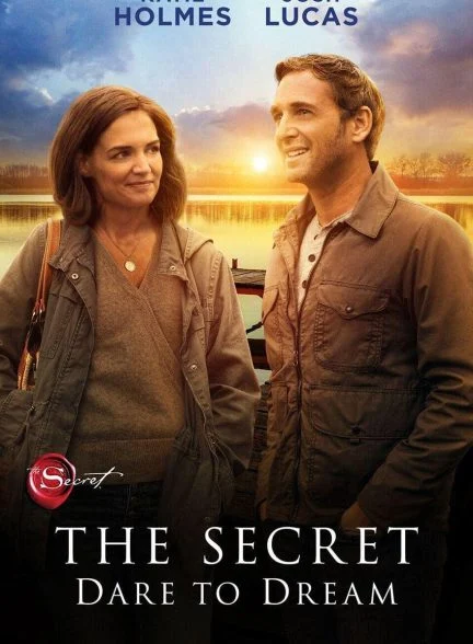 فیلم راز: شجاعت رویاپردازی-the secret: dare to dream
