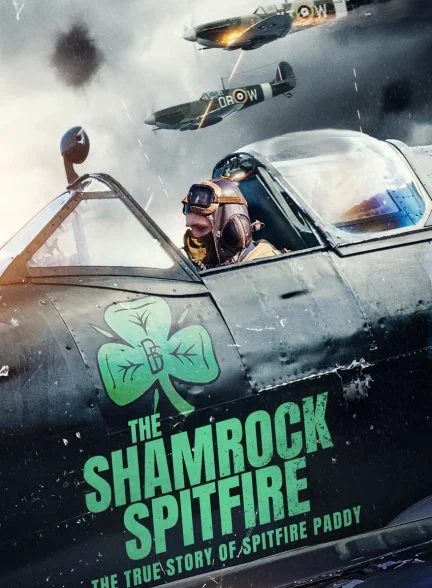 فیلم اسپیت فایر شبدر-the shamrock spitfire