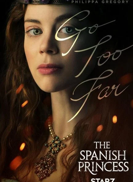 سریال شاهدخت اسپانیایی-the spanish princess