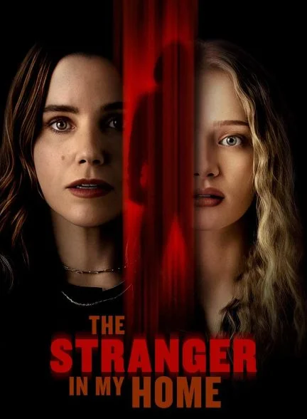 فیلم غریبه‌ای در خانه‌ی من-the stranger in my home