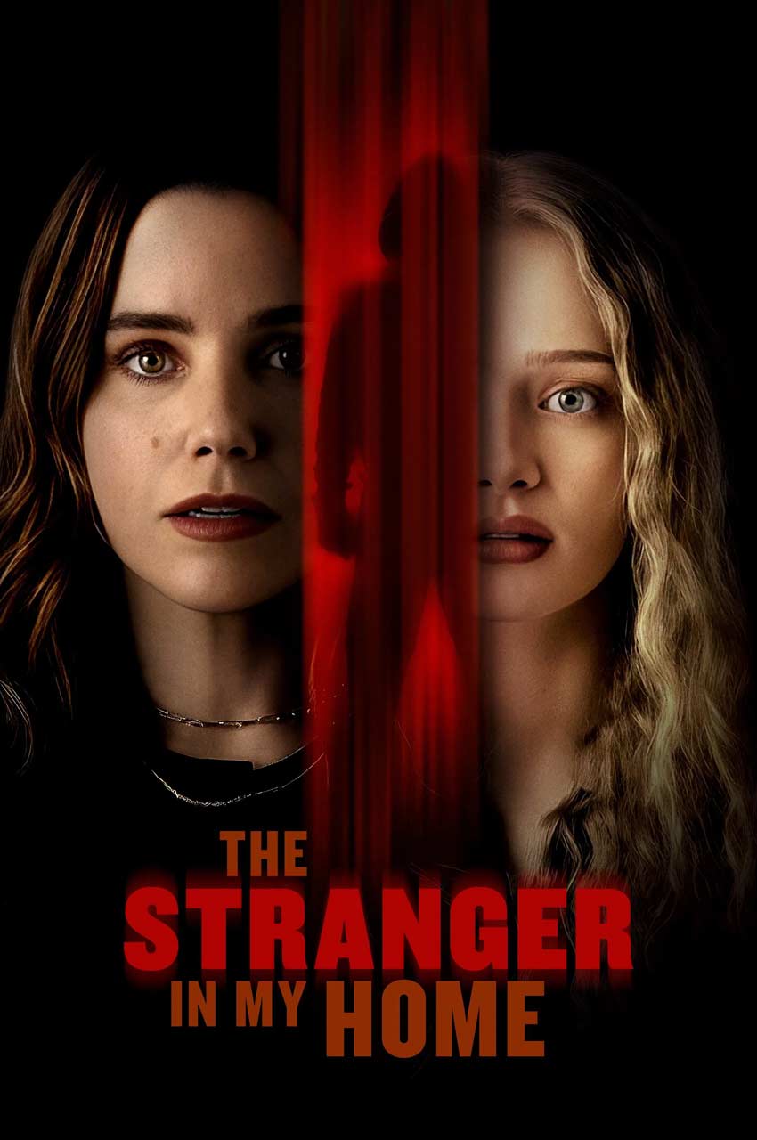 فیلم غریبه‌ای در خانه‌ی من-the stranger in my home