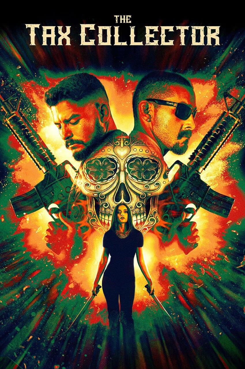 فیلم باج گیر-the tax collector (2020)