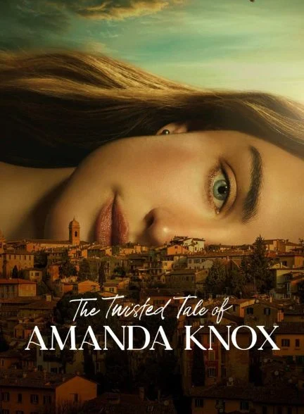 سریال داستان پیچیده آماندا ناکس-the twisted tale of amanda knox