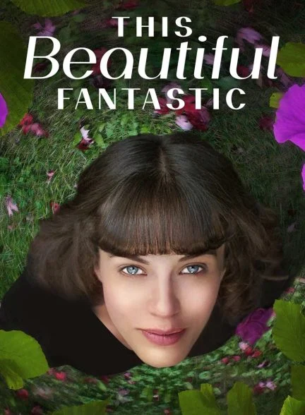 فیلم این خیال زیبا-this beautiful fantastic