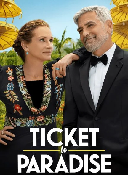 فیلم بلیطی به بهشت-ticket to paradise