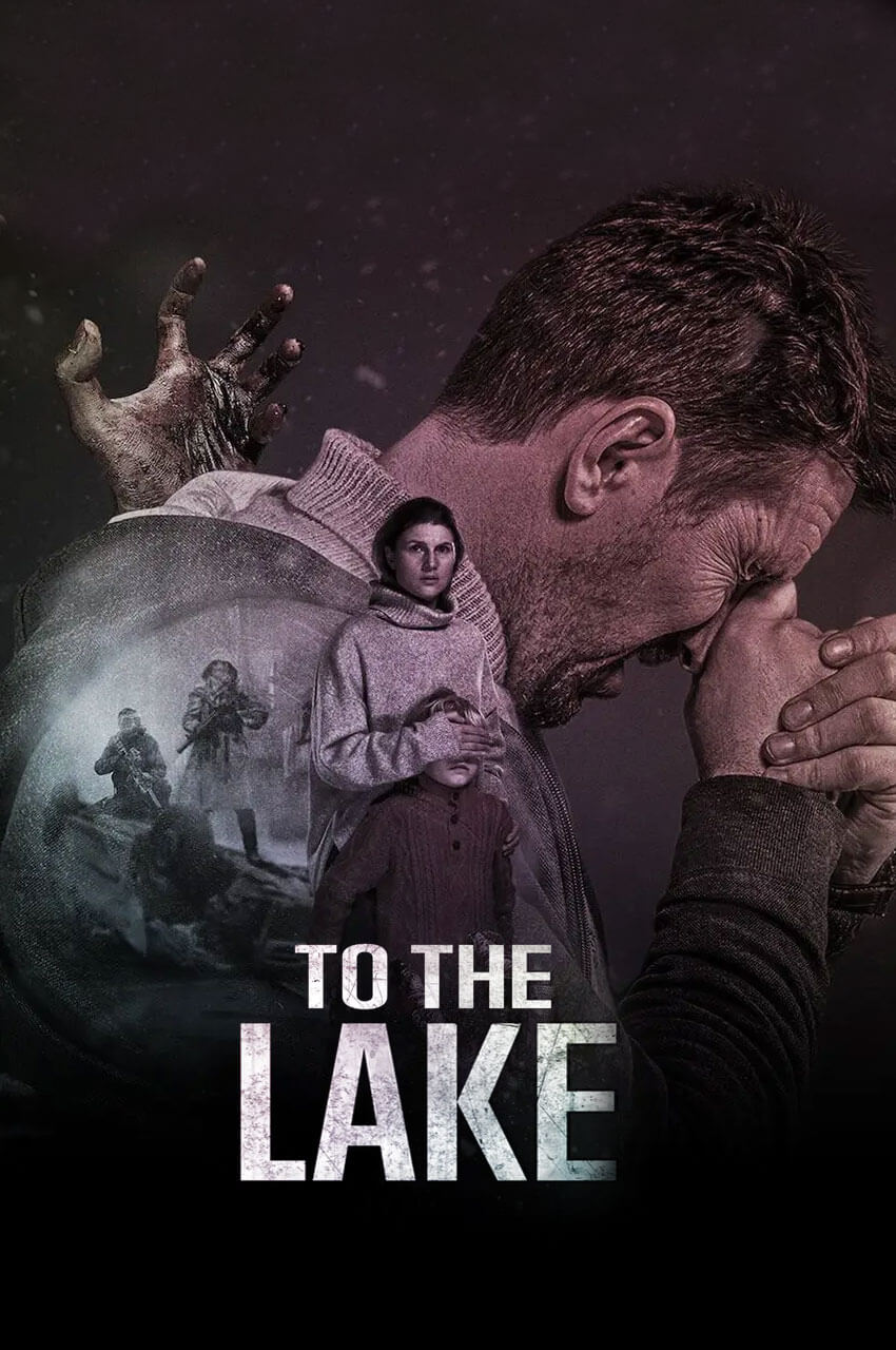سریال به سوی دریاچه-to the lake