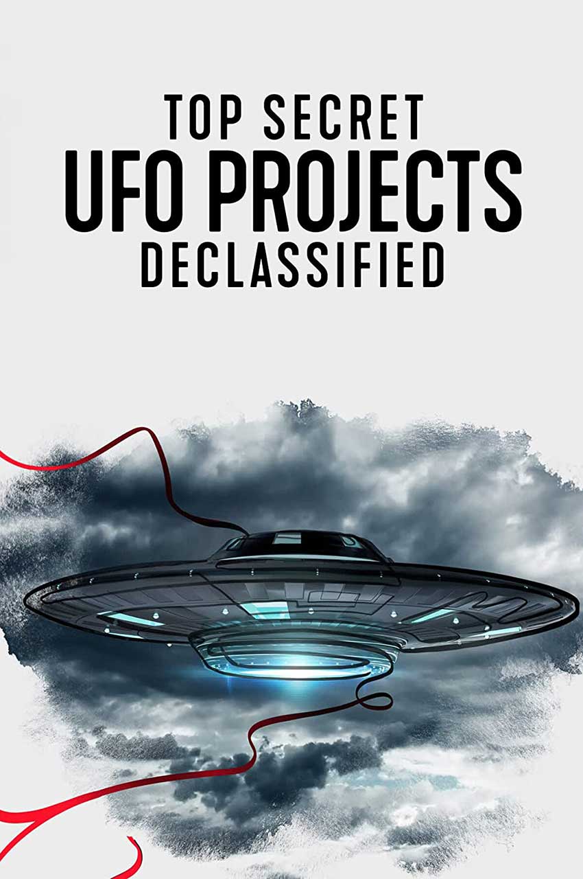 سریال پروژه های فوق سری بیگانگان: افشاگری-top secret ufo projects: declassified