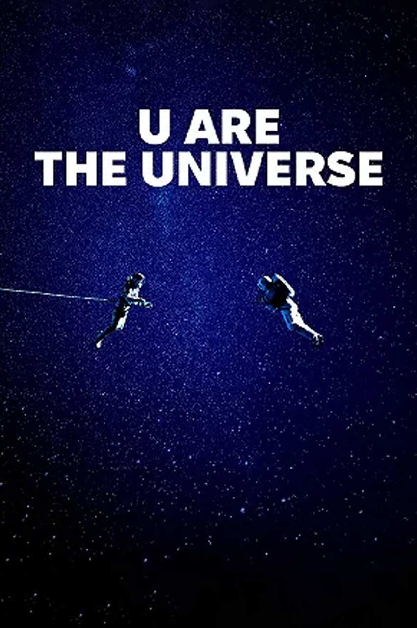 فیلم تو یعنی جهان-u are the universe