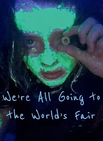 فیلم همه ما به نمایشگاه جهانی می رویم-we’re all going to the world’s fair