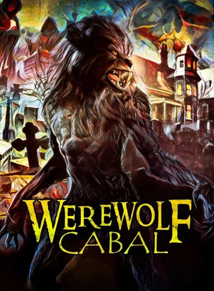 فیلم کابال گرگینه-werewolf cabal