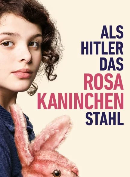 فیلم وقتی هیتلر خرگوش صورتی را دزدید-when hitler stole pink rabbit