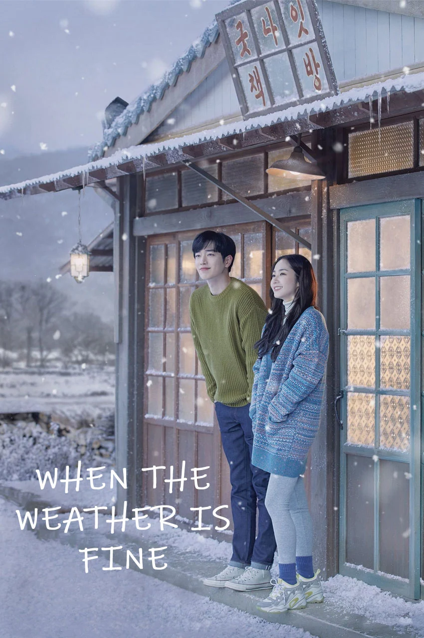 سریال وقتی هوا خوبه-when the weather is fine