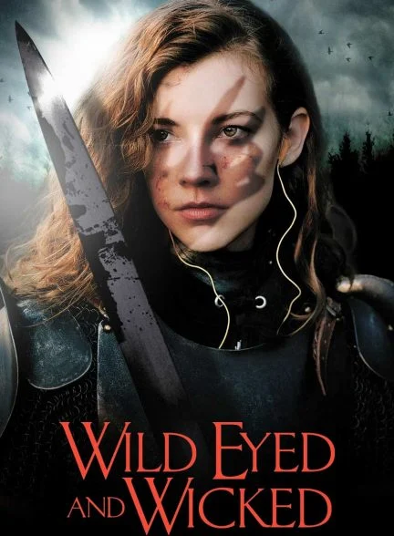 فیلم چشم وحشی و شرور-wild eyed and wicked