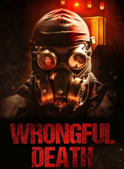 فیلم مرگ اشتباهی-wrongful death