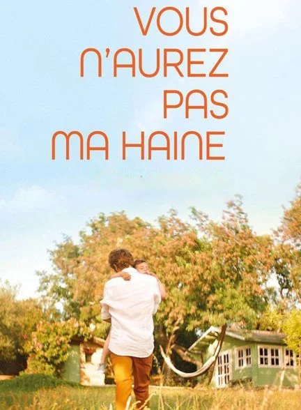 فیلم از تو متنفر نخواهم بود-you will not have my hate