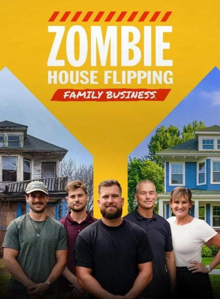 سریال بازسازی خانه‌های زامبی: کسب‌وکار خانوادگی-zombie house flipping: family business